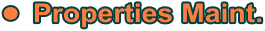 •	Properties Maint.